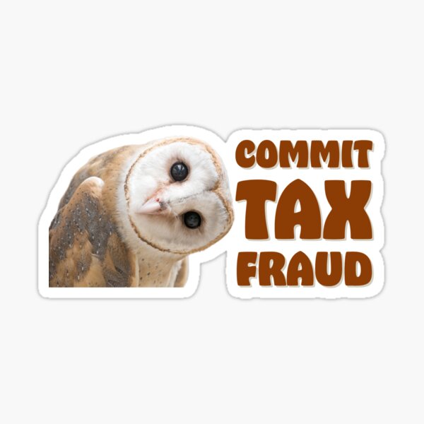 Item preview, Tax Fraud Owl Sticker designed and sold by Anxious-Lemon.
