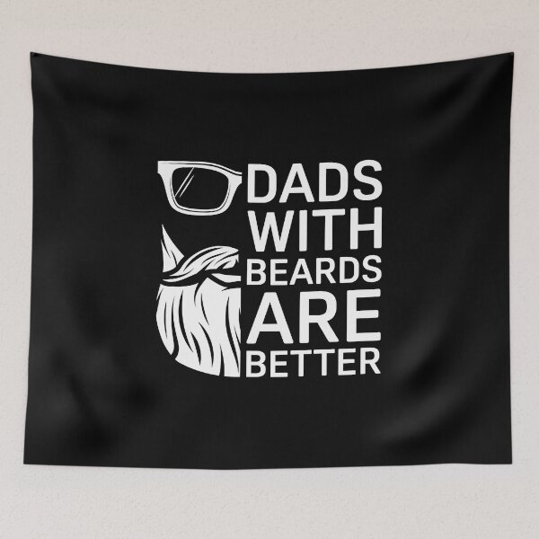 Item preview, Dads with beards are better designed and sold by MandVDesigns.