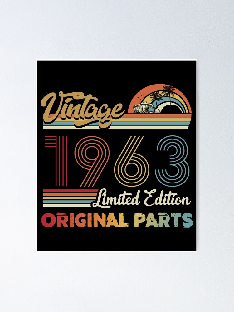 Vintage 1963 Limited Edition Original Parts | Poster