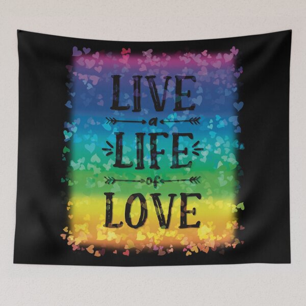 Item preview, Live a Life of Love! Rainbows Hearts Pride Good Vibes designed and sold by MunsyArt.