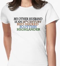 MY OTHER HUSBAND IS A... Outlander Women's Fitted T-Shirt
