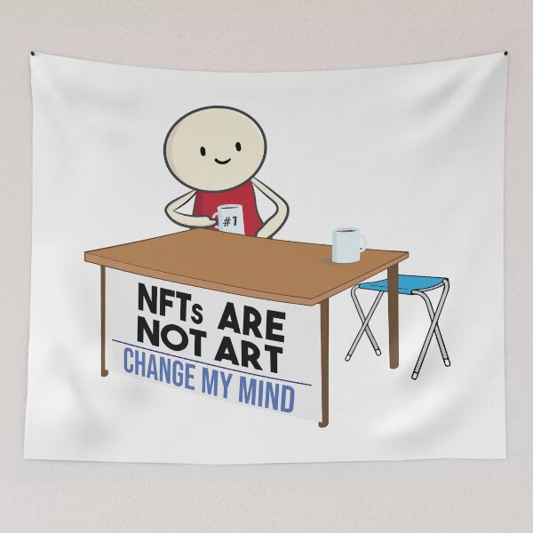 Item preview, NFTs are not art. NFT is a scam and not art designed and sold by alltheprints.