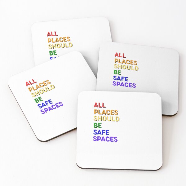 Item preview, All Places Should Be Safe Spaces designed and sold by bonus24.