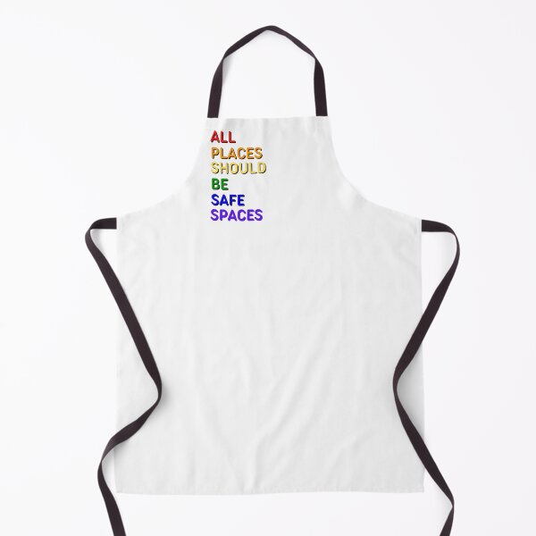 Item preview, All Places Should Be Safe Spaces designed and sold by bonus24.