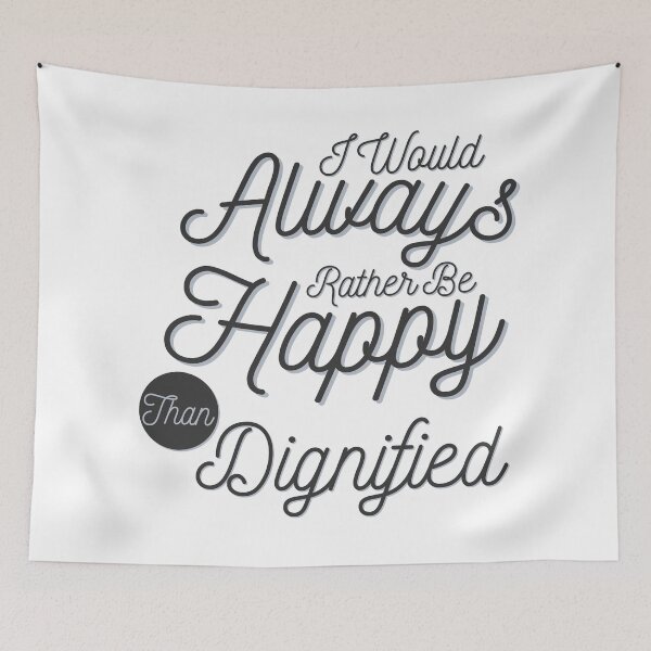 Item preview, Happy than Dignified designed and sold by GraphikNook.