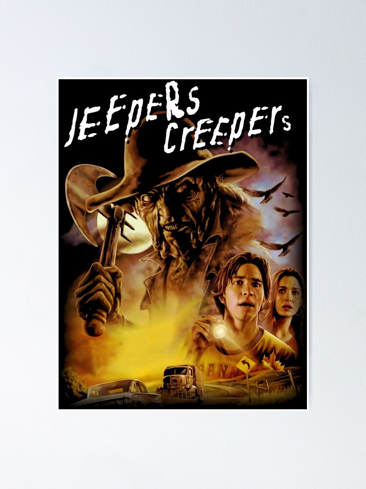 "JEEPERS CREEPERS" Poster for Sale by peruiasagoka Redbubble