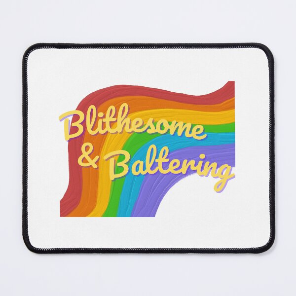 Item preview, Blithesome & Baltering designed and sold by jocelynnesimone.