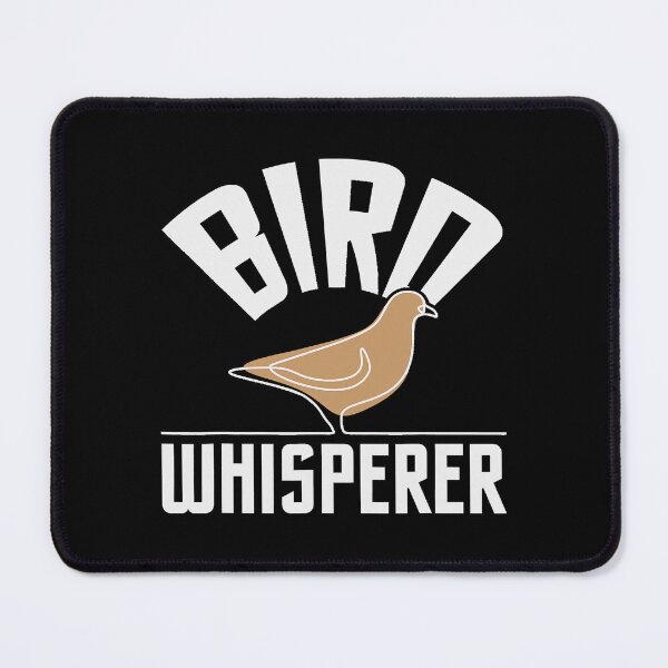 Item preview, Bird Whisperer - Bird Watching designed and sold by Xtjjae.