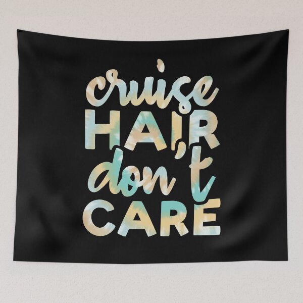 Item preview, Cruise Hair Don't Care Tie Dye Print For Family Cruise Trip  designed and sold by JokeGysen.