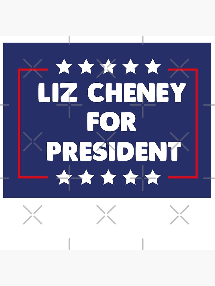 "Liz Cheney 2024 For President Bumper" Poster for Sale by teezimy20