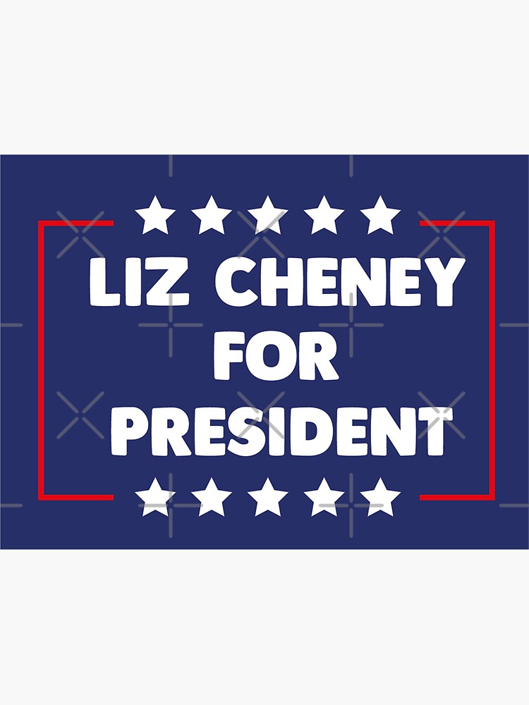 "Liz Cheney 2024 For President Bumper" Sticker for Sale by teezimy20 Redbubble