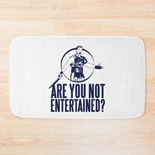 Item preview, Are you Not Entertained? designed and sold by Meta Cortex.