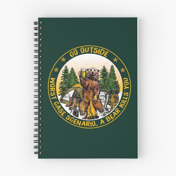 Item preview, Go Outside Worst Case Scenario a Bear Kills You  designed and sold by CMPretzelCo.