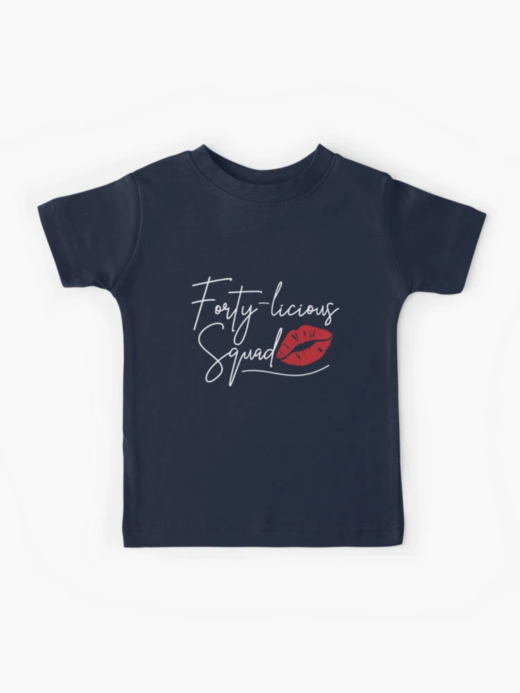 fortylicious shirt