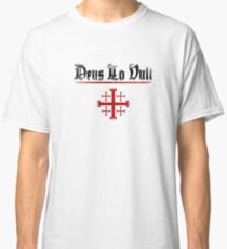Deus Lo Vult Classic T-Shirt
