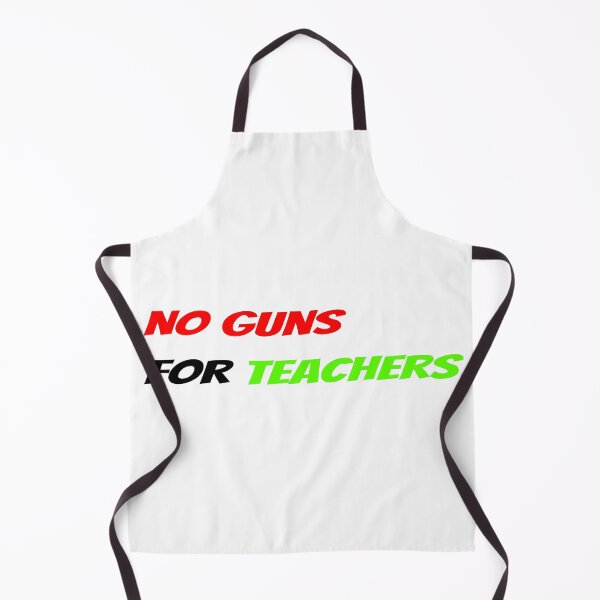 Item preview, No Gun For Teachers designed and sold by Alreynaldi31.