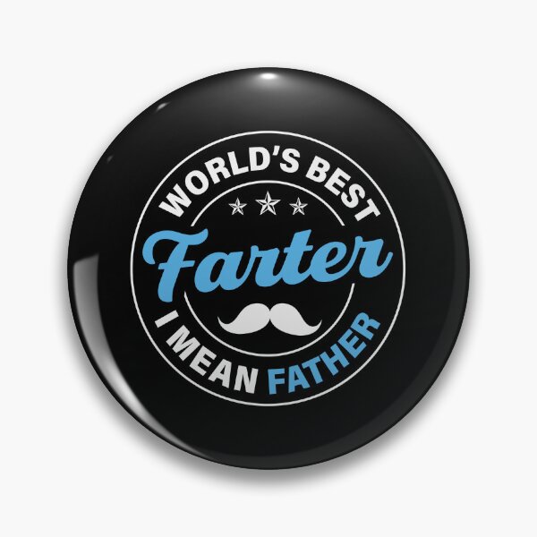 Item preview, World's Best Farter, I Mean Father | funny dad designed and sold by teez4dayz.