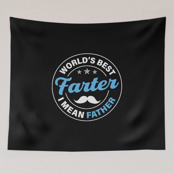 Item preview, World's Best Farter, I Mean Father | funny dad designed and sold by teez4dayz.