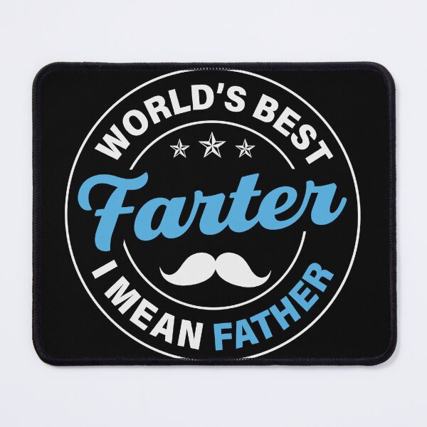 Item preview, World's Best Farter, I Mean Father | funny dad designed and sold by teez4dayz.