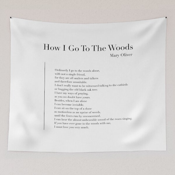 Item preview, How I Go To The Woods by Mary Oliver designed and sold by wisemagpie.