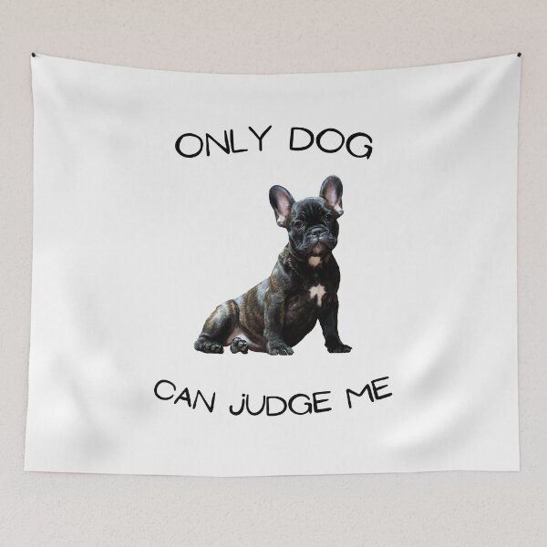 Item preview, Only dog can judge me designed and sold by Batartiste.