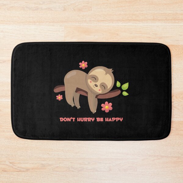 Item preview, Don't Hurry Sloth designed and sold by ToshiroFujita.