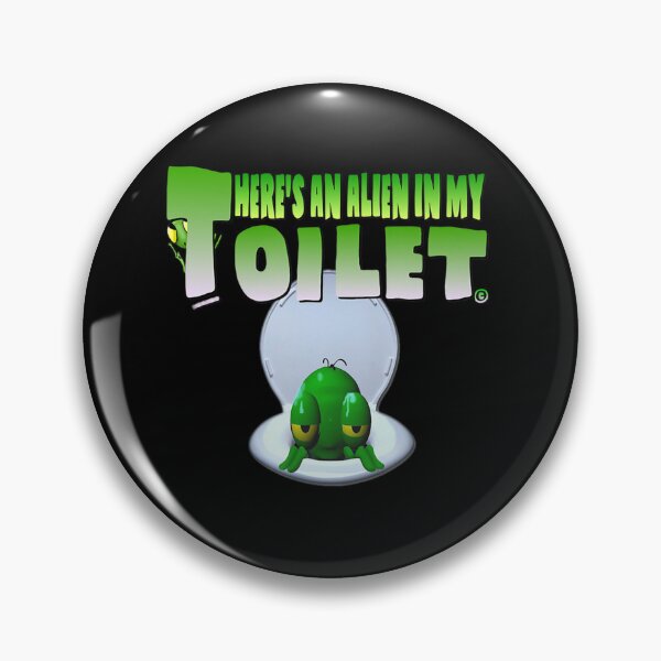 Item preview, There's an Alien in my Toilet  designed and sold by edensmr.