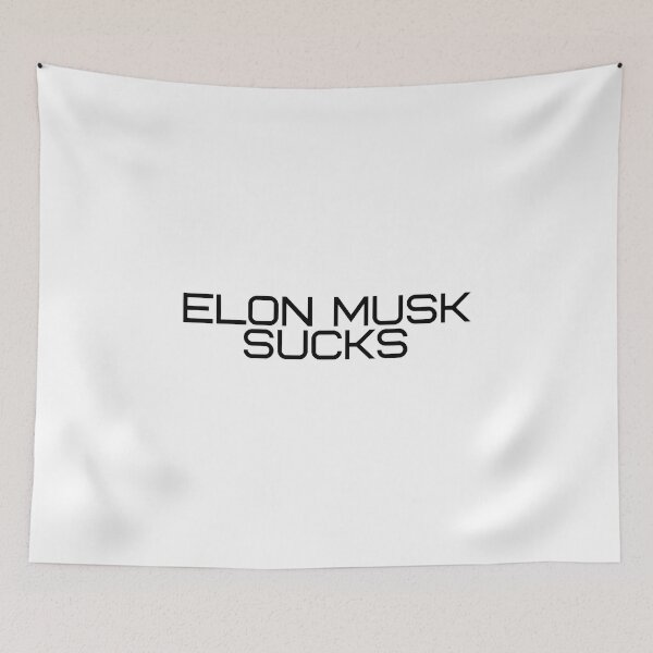 Item preview, Elon Musk Sucks  designed and sold by ButlerAdrian84.