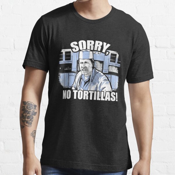 Sorry No Tortillas Blood In Films Blood Out San Quentin Johnny Cash Unisex  T-Shirt