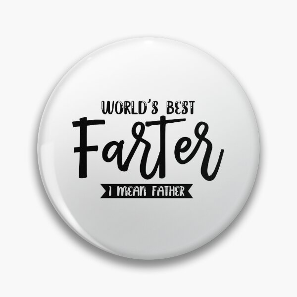 Item preview, World's Best Farter, I Mean Father | funny dad designed and sold by teez4dayz.