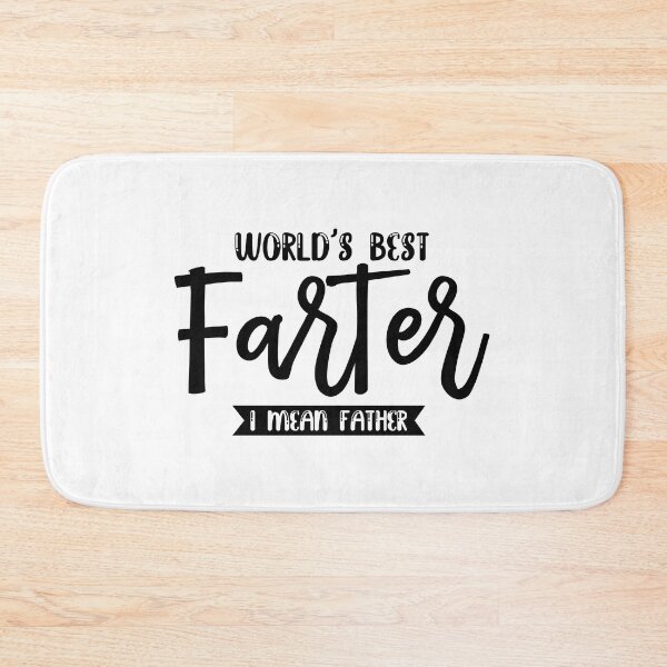 Item preview, World's Best Farter, I Mean Father | funny dad designed and sold by teez4dayz.