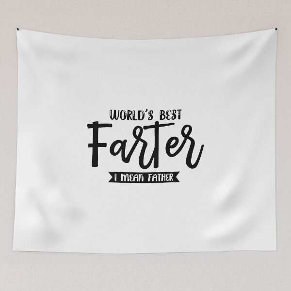 Item preview, World's Best Farter, I Mean Father | funny dad designed and sold by teez4dayz.