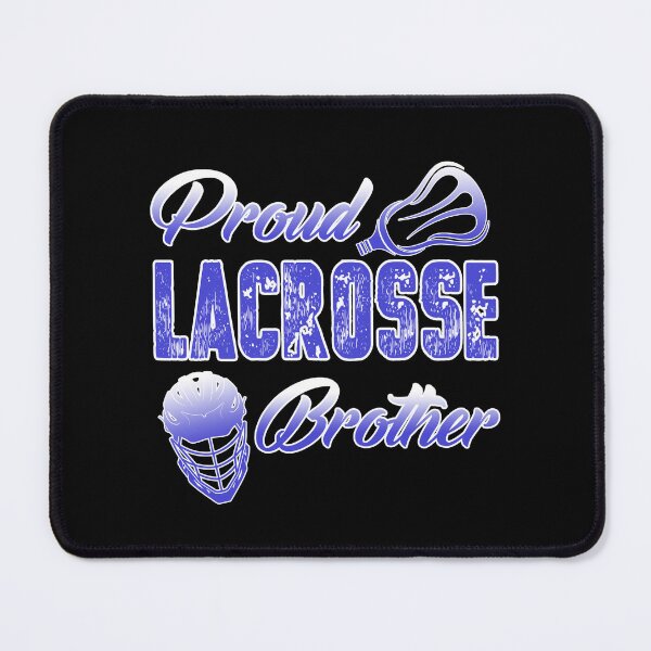 Item preview, Proud Lacrosse Brother designed and sold by UnknownArtistt.