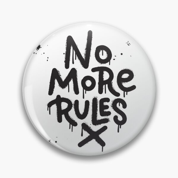 Item preview, No more Rules designed and sold by I'm  Redz.