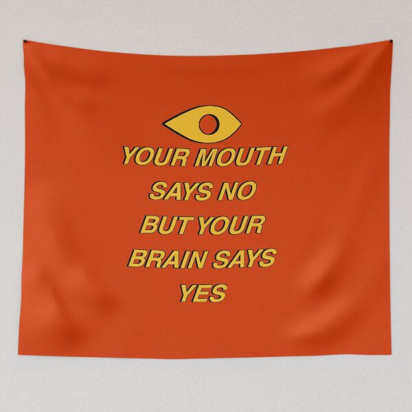 Item preview, Your brain says yes designed and sold by Corpsecutter.