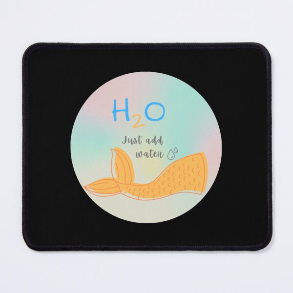 Item preview, H2O Just add water                              designed and sold by MorganFrancis1.