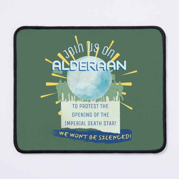 Item preview, Alderaan Death Star Protest Scifi designed and sold by Smagnaferous.