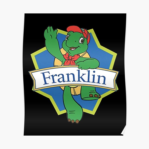 "Franklin The Turtle" Poster for Sale by EarnestDeckow | Redbubble