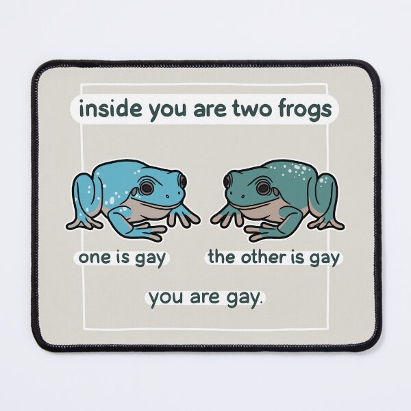 Item preview, Two frogs inside you, they are gay designed and sold by flotsamm.