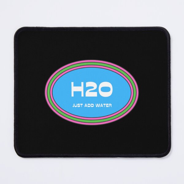 Item preview, H20 Just Add Water designed and sold by MorganFrancis1.