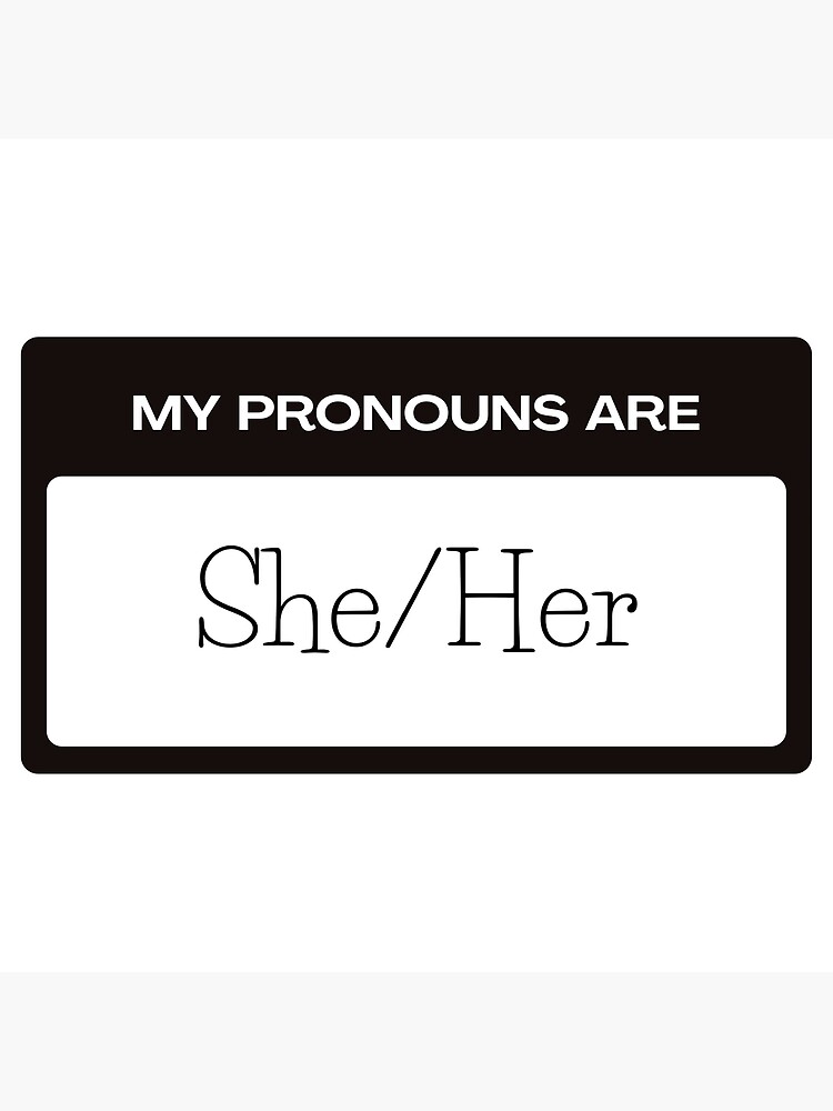 My Pronouns Aresheher Poster For Sale By Jmalazdrewicz Redbubble 4200