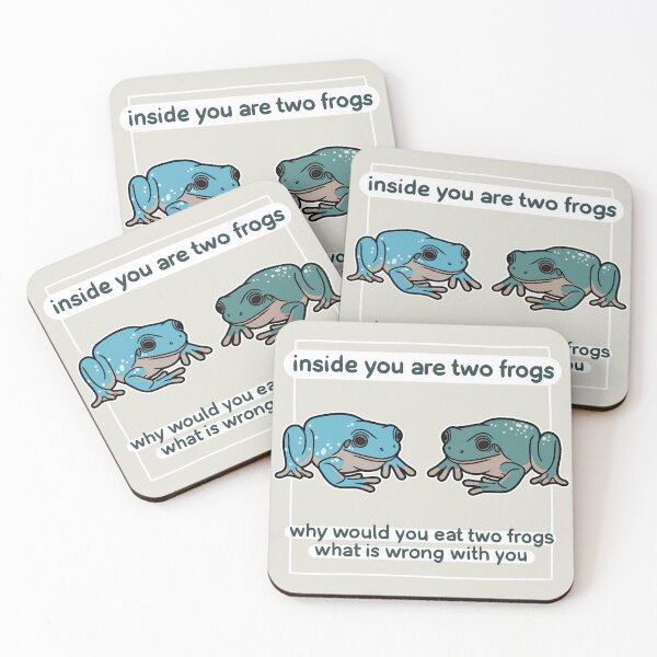 Item preview, Two frogs inside you, why would you eat designed and sold by flotsamm.