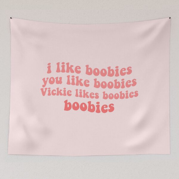 Item preview, stranger things quote i like boobies you like boobies vicki likes boobies boobies steve robin  designed and sold by emcazalet.
