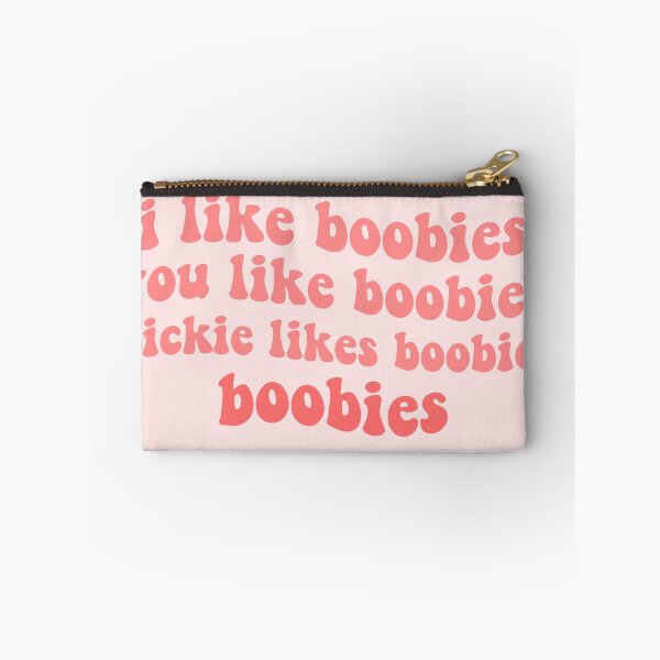 Item preview, stranger things quote i like boobies you like boobies vicki likes boobies boobies steve robin  designed and sold by emcazalet.