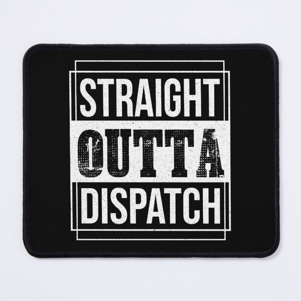 Item preview, Straight Outta Dispatch: Funny Retirement Gift - Dispatcher Retirement designed and sold by Adexyl.