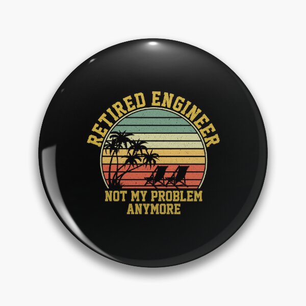Item preview, Retired Engineer Not My Problem Anymore: Funny Retirement Gift - Engineer Retirement designed and sold by Adexyl.