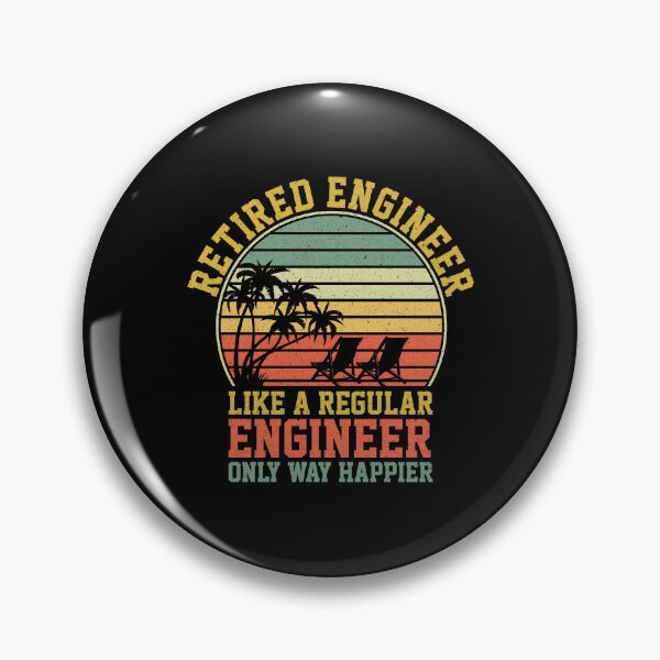 Item preview, Retired Engineer Like A Regular Engineer Only Way Happier: Funny Retirement Gift - Engineer Retirement designed and sold by Adexyl.