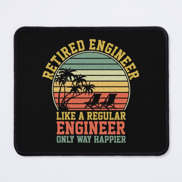Item preview, Retired Engineer Like A Regular Engineer Only Way Happier: Funny Retirement Gift - Engineer Retirement designed and sold by Adexyl.