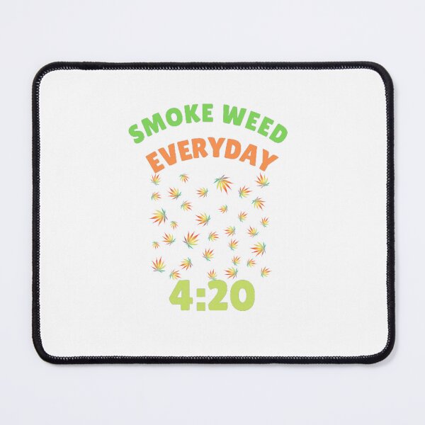 Item preview, Smoke Weed Everyday, Smoke weed, Weed,Cannabis, Ganja, Leaf, designed and sold by BestDesignbySof.