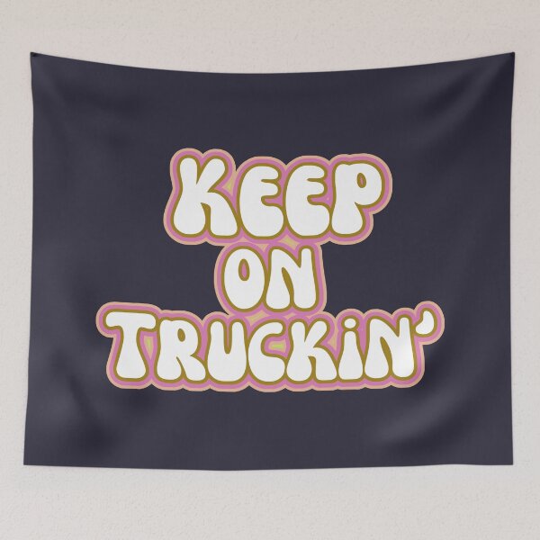Item preview, Keep on Truckin Driving designed and sold by SunfullyYours.